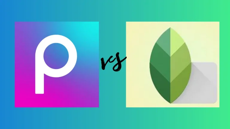 Picsart vs Snapseed – The Ultimate Feature Comparison